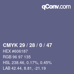 颜色代码: CMYK 29 / 28 / 0 / 47 | qconv.com