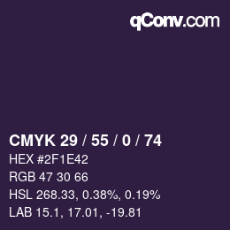 カラーコード: CMYK 29 / 55 / 0 / 74 | qconv.com