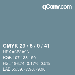 カラーコード: CMYK 29 / 8 / 0 / 41 | qconv.com