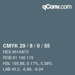カラーコード: CMYK 29 / 8 / 0 / 55 | qconv.com