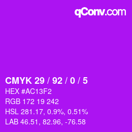 カラーコード: CMYK 29 / 92 / 0 / 5 | qconv.com