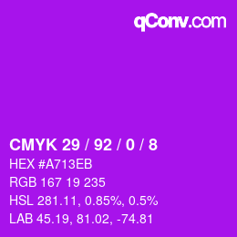 カラーコード: CMYK 29 / 92 / 0 / 8 | qconv.com