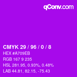 カラーコード: CMYK 29 / 96 / 0 / 8 | qconv.com