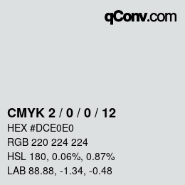 カラーコード: CMYK 2 / 0 / 0 / 12 | qconv.com