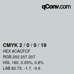 カラーコード: CMYK 2 / 0 / 0 / 19 | qconv.com