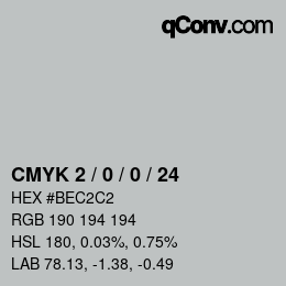 Color code: CMYK 2 / 0 / 0 / 24 | qconv.com