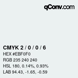 Color code: CMYK 2 / 0 / 0 / 6 | qconv.com