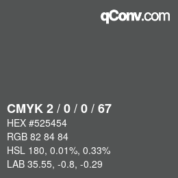 カラーコード: CMYK 2 / 0 / 0 / 67 | qconv.com