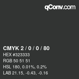 Code couleur: CMYK 2 / 0 / 0 / 80 | qconv.com