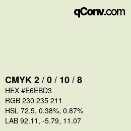 カラーコード: CMYK 2 / 0 / 10 / 8 | qconv.com