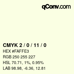 颜色代码: CMYK 2 / 0 / 11 / 0 | qconv.com