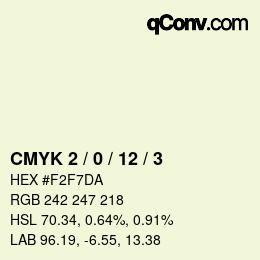 カラーコード: CMYK 2 / 0 / 12 / 3 | qconv.com