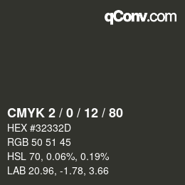 Color code: CMYK 2 / 0 / 12 / 80 | qconv.com