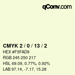 カラーコード: CMYK 2 / 0 / 13 / 2 | qconv.com