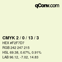 カラーコード: CMYK 2 / 0 / 13 / 3 | qconv.com