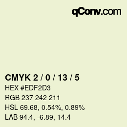 Code couleur: CMYK 2 / 0 / 13 / 5 | qconv.com