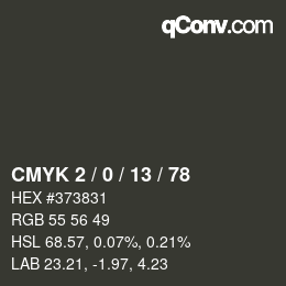 Color code: CMYK 2 / 0 / 13 / 78 | qconv.com