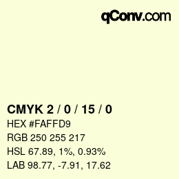 Farbcode: CMYK 2 / 0 / 15 / 0 | qconv.com