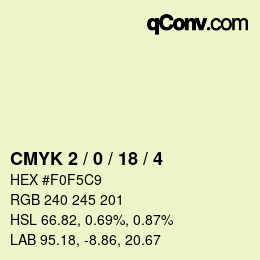 Farbcode: CMYK 2 / 0 / 18 / 4 | qconv.com