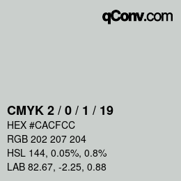 Color code: CMYK 2 / 0 / 1 / 19 | qconv.com