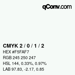 カラーコード: CMYK 2 / 0 / 1 / 2 | qconv.com