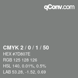 Color code: CMYK 2 / 0 / 1 / 50 | qconv.com