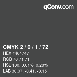 カラーコード: CMYK 2 / 0 / 1 / 72 | qconv.com