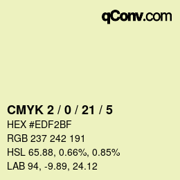 Color code: CMYK 2 / 0 / 21 / 5 | qconv.com