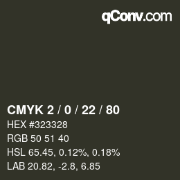 Color code: CMYK 2 / 0 / 22 / 80 | qconv.com