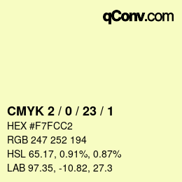 Color code: CMYK 2 / 0 / 23 / 1 | qconv.com