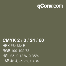 カラーコード: CMYK 2 / 0 / 24 / 60 | qconv.com