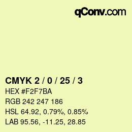 Color code: CMYK 2 / 0 / 25 / 3 | qconv.com