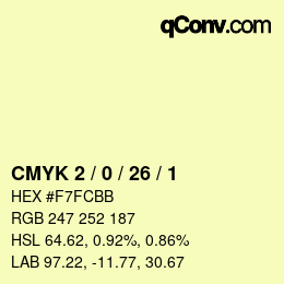 カラーコード: CMYK 2 / 0 / 26 / 1 | qconv.com