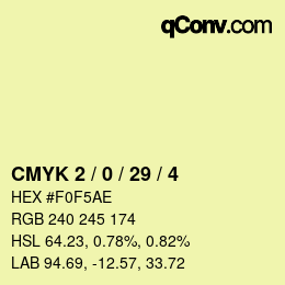 Color code: CMYK 2 / 0 / 29 / 4 | qconv.com