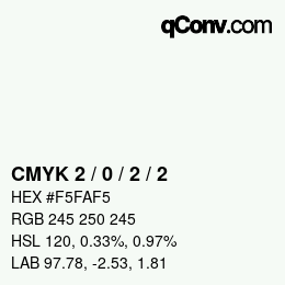 カラーコード: CMYK 2 / 0 / 2 / 2 | qconv.com