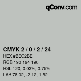 カラーコード: CMYK 2 / 0 / 2 / 24 | qconv.com