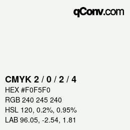 颜色代码: CMYK 2 / 0 / 2 / 4 | qconv.com