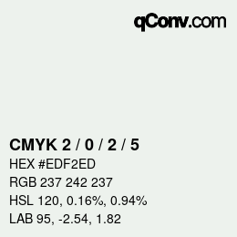 カラーコード: CMYK 2 / 0 / 2 / 5 | qconv.com