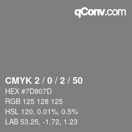 Color code: CMYK 2 / 0 / 2 / 50 | qconv.com