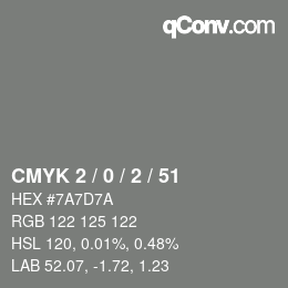 カラーコード: CMYK 2 / 0 / 2 / 51 | qconv.com