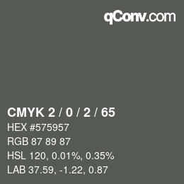 カラーコード: CMYK 2 / 0 / 2 / 65 | qconv.com