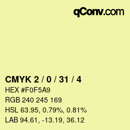 カラーコード: CMYK 2 / 0 / 31 / 4 | qconv.com