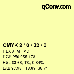 颜色代码: CMYK 2 / 0 / 32 / 0 | qconv.com