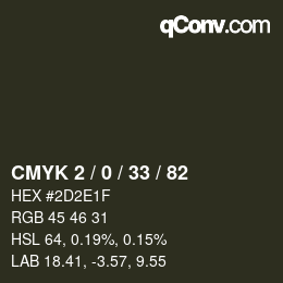 カラーコード: CMYK 2 / 0 / 33 / 82 | qconv.com