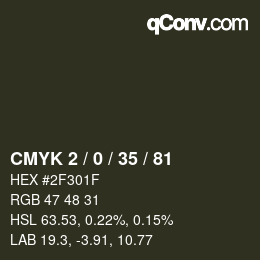 カラーコード: CMYK 2 / 0 / 35 / 81 | qconv.com
