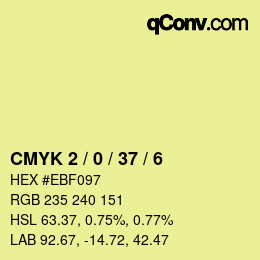 カラーコード: CMYK 2 / 0 / 37 / 6 | qconv.com