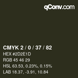Color code: CMYK 2 / 0 / 37 / 82 | qconv.com