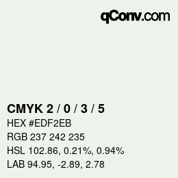カラーコード: CMYK 2 / 0 / 3 / 5 | qconv.com