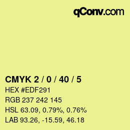 カラーコード: CMYK 2 / 0 / 40 / 5 | qconv.com