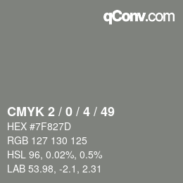 カラーコード: CMYK 2 / 0 / 4 / 49 | qconv.com